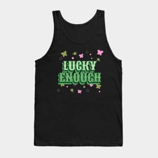 Lucky St paddys day Tank Top